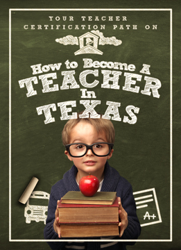 Texas Teacher Certification Requirements: What You Actually Need To Qualify